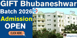 GIFT Bhubaneswar Opens Admission 2026
